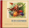 Kissener, Bei den Wurzelmännern. Ein frühlingsfrohes Osterbuch.
