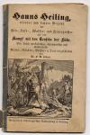 Hanns Heiling, vierter und letzter Regent der Erd-, Luft-, Wasser- und Feuergeis