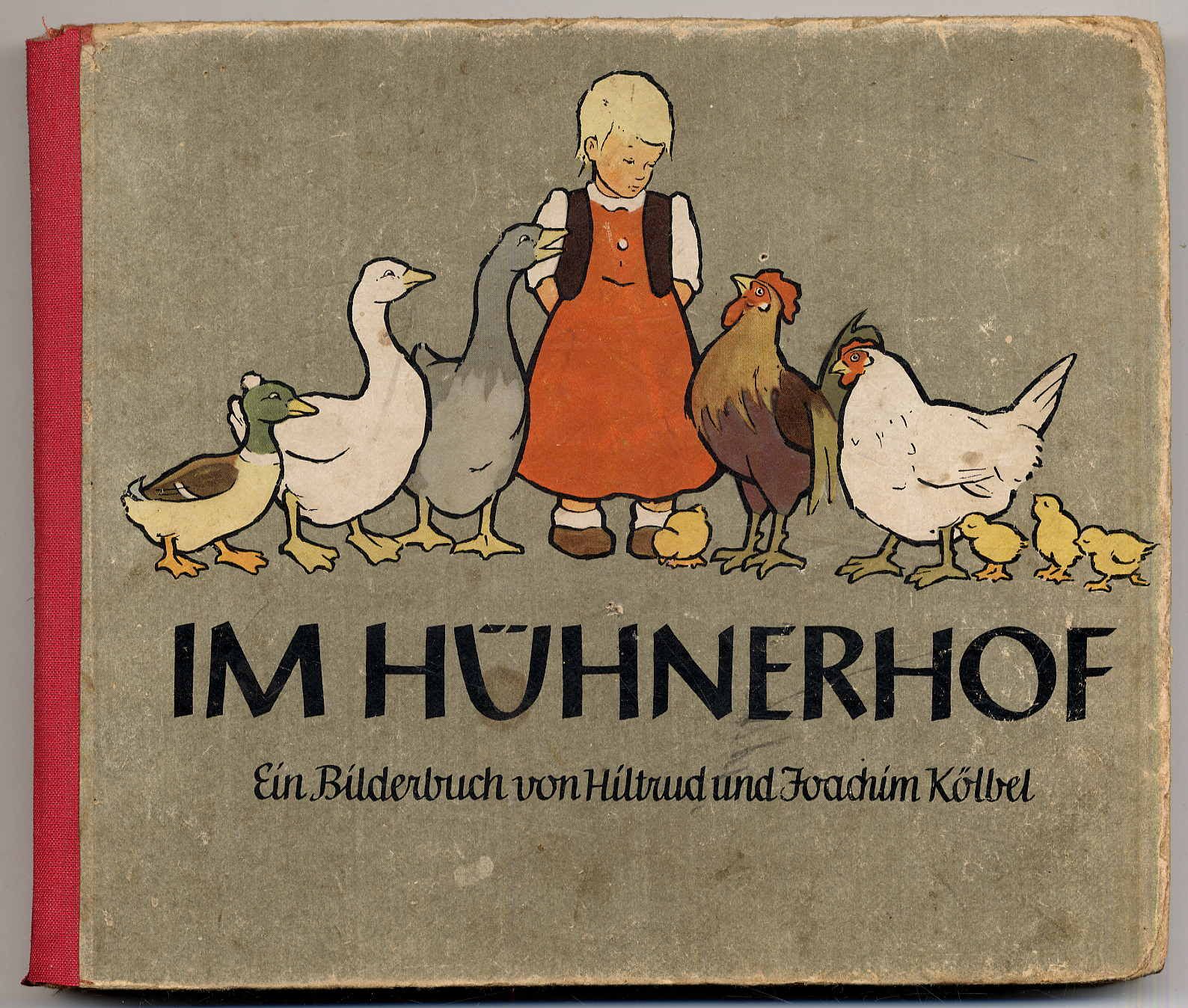 Kölbel, Im Hühnerhof.