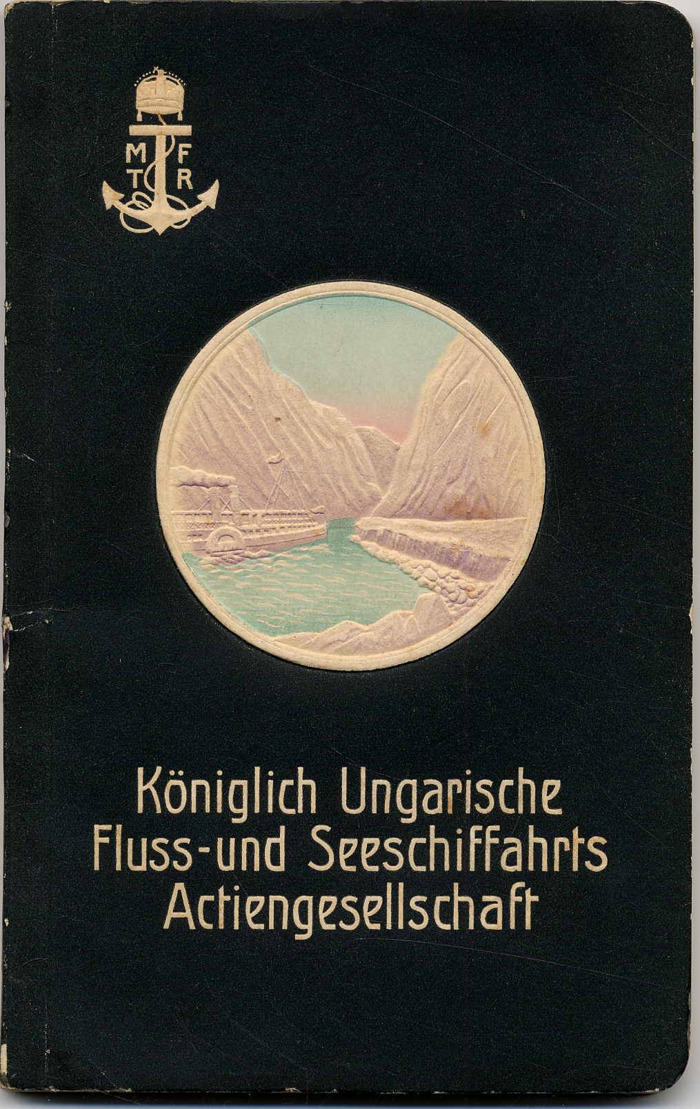 Königl. Ungarische Fluss- und Seeschiffahrts Actiengesellschaft (Hrsg.): Die Don