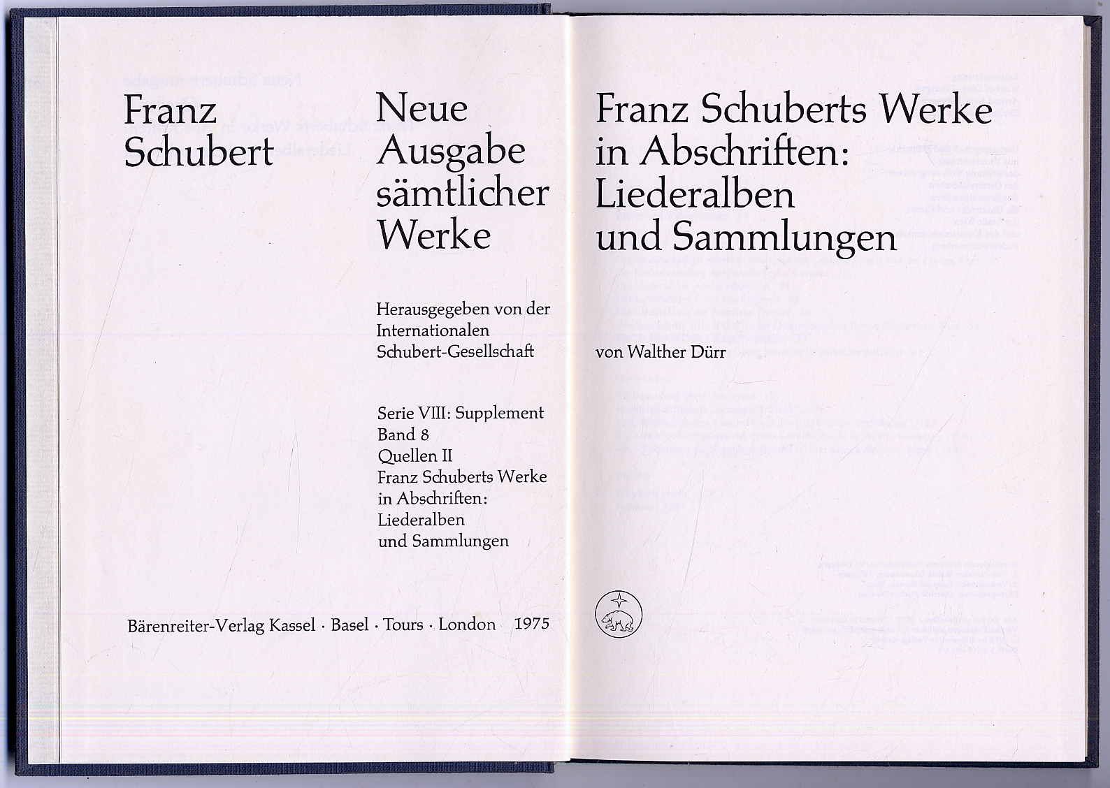Dürr, Franz Schuberts Werke in Abschriften: Liederalben und Sammlungen.