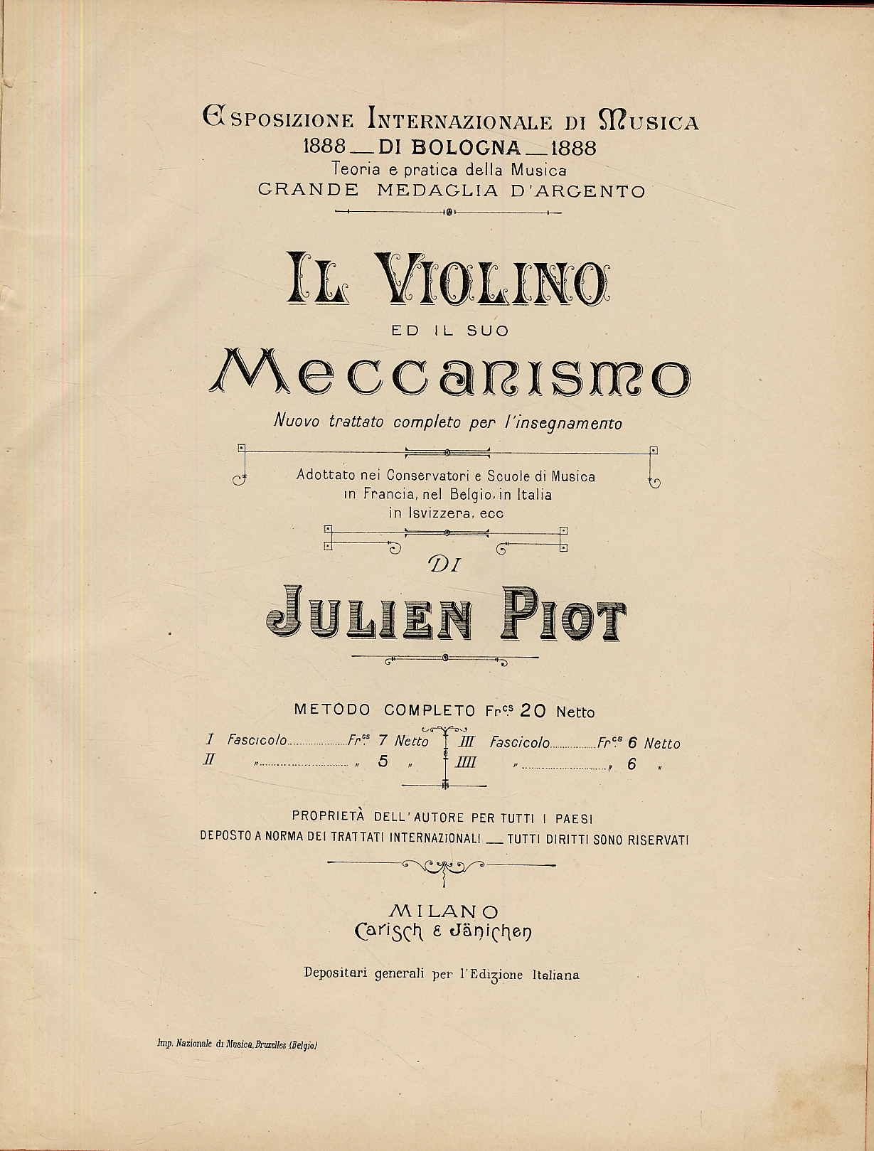 Piot, Il Violino ed il sijo meccanismo.