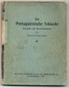 Penzoldt, die Portugalesische Schlacht. Komödie der Unsterblichkeit. Typoskrip e