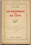 Cassou, Les inconnus dans la cave.