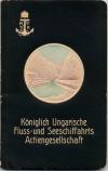 Königl. Ungarische Fluss- und Seeschiffahrts Actiengesellschaft (Hrsg.): Die Don