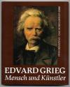 Benestad, Edvard Grieg Mensch und Künstler.