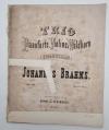 Brahms, Konvolut Noten. 1) Quartett C moll für das Pianoforte, Violine, Bratsche